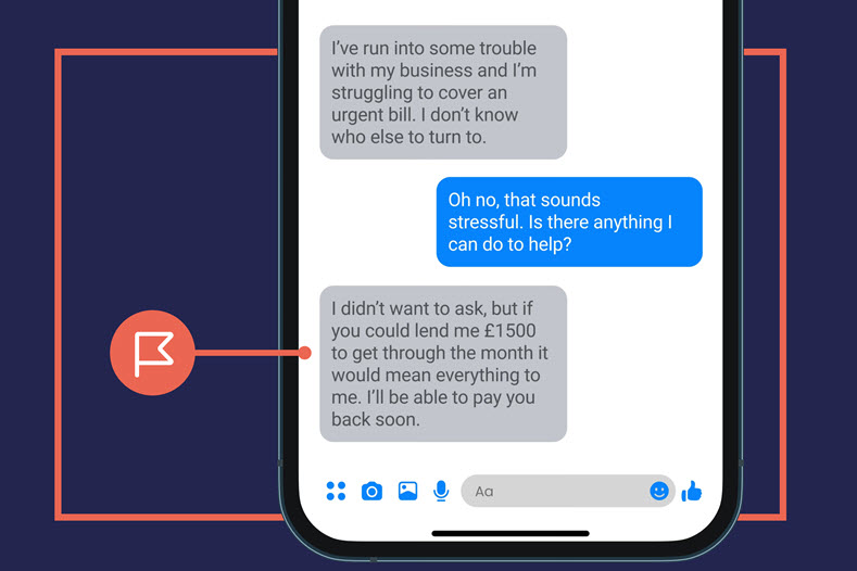 A smart phone displaying a message between two users. One person expresses their difficulty in paying an urgent bill and asks the other for financial help. A red flag highlights the message that asks for money.