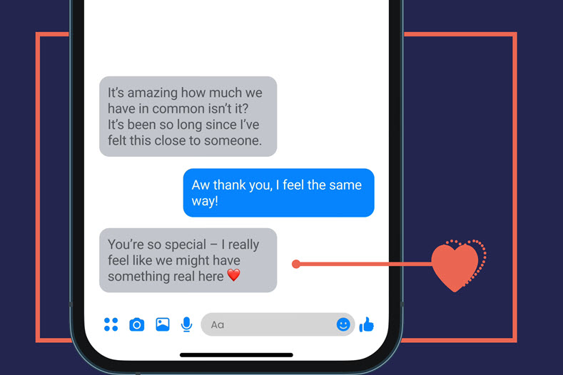 A smart phone displaying a message between two users expressing their feelings of connection and closeness. A red heart highlights a very friendly message.